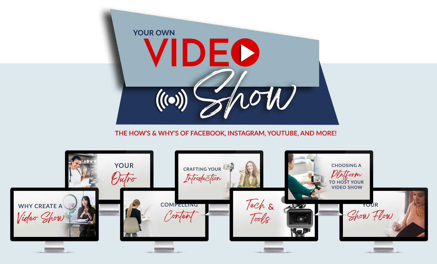 Value stack mockup showing everything included in the Your Own Video Show program