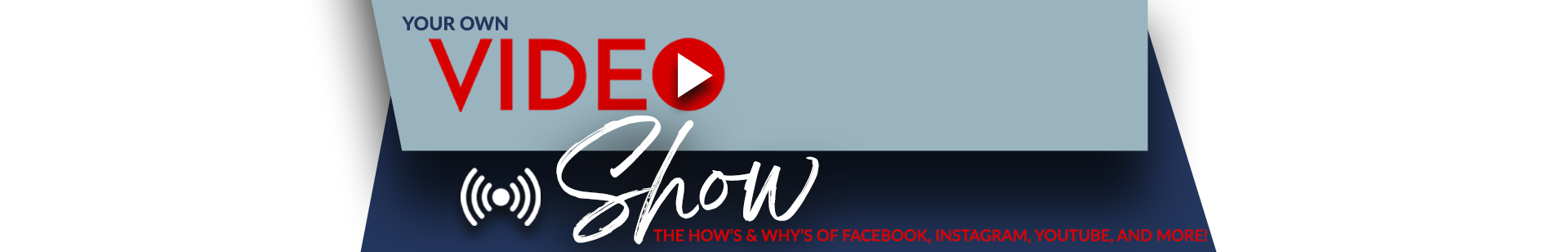 Your Own Video Show – YOVS Graphic Branding graphic for YOVS, the Your Own Video Show training program